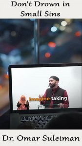 3.5K views · 56 reactions | Don't Drown in Small Sins - Dr. Omar...