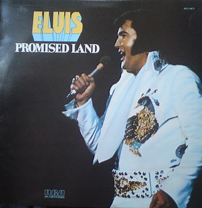 Elvis - Promised Land