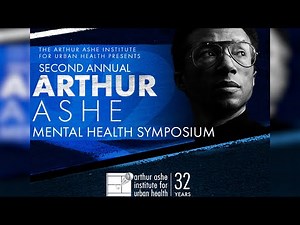 The Arthur Ashe Institute For Urban Health | 2nd Mental Health Symposium 2024 - Men’s Health Panel