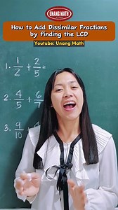 How to Add Dissimilar Fractions by finding the LCD #math #mathtutorial #mathskills #fractions | Unang Math