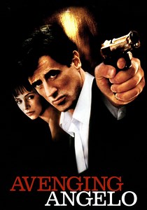 Avenging Angelo - movie: watch streaming online