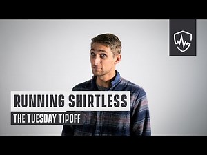 Episode 002 | When (And When Not) To Run Shirtless