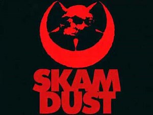Skam Dust - Sign Of The Times