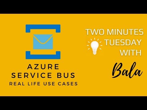 Azure Service Bus Real Life Use cases