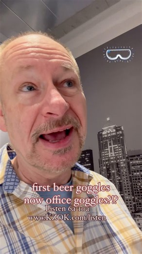 First beer goggles, now office goggles?!? #beergoggles #officeromance #kzok #seattle | The Real BJ Shea