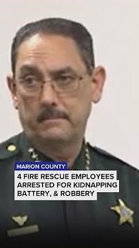 4 Marion County Fire Rescue workers accused of violently hazing a coworker