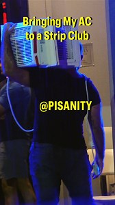 Bringing My AC to a Strip Club Cause the Girls are Hot #prank #comedy #fbreels | PISANITY