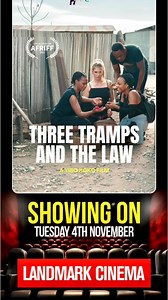 Our feature film, “Three Tramps and The Law,” will be screening at 4:00 PM on Tuesday, November 4th, Screening Room 4, 5, at Landmark, as part of the African International Film Festival (AFRIFF) | Femi Jacobs