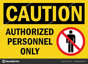 Authorized Personnel Only Caution Sign Black Yellow Background Perfect Backgrounds