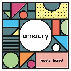 Wouter Hamel – Amaury (2017) » download by NewAlbumReleases.net