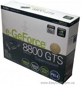 Обзор видеокарты EVGA e-GeForce 8800 GTS 320MB Superclocked