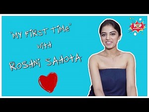 Roshni Sahota | ALL OF HER FIRST