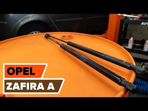 Cum se inlocuiesc amortizor haion portbagaj pe OPEL ZAFIRA A TUTORIAL | AUTODOC