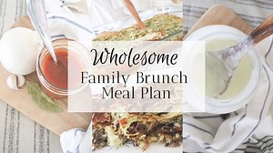 5 brunch recipes that feel homemade, wholesome and perfect for the whole family