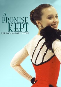 A Promise Kept: The Oksana Baiul Story streaming