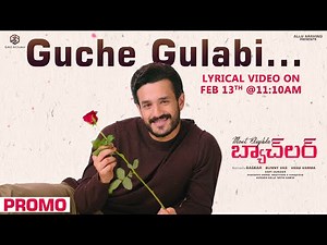 Guche Gulabi Song Release Promo Ft. Akhil Akkineni | Pooja Hegde | Bommarillu Bhaskar | Gopi Sundar
