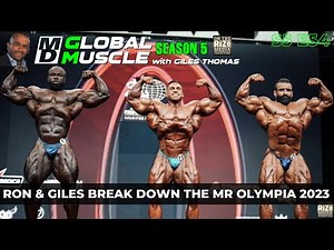 Full 2023 Mr. Olympia rundown with Ron Harris & Giles Tiger | MD Global Muscle | S5 E54