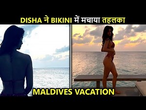 Oh So H0T ! Disha Patani Shows Off Her Beach Body In A Bikini | Maldives Vacation