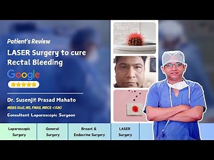 Patient Review after LASER Surgery for ANAL FISSURE