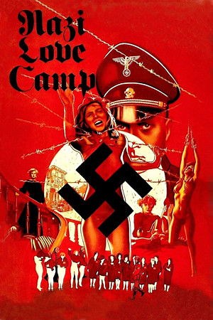 Nazi Love Camp 27 (1977) - AZ Movies