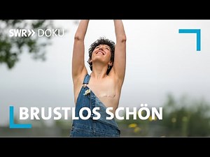 Luise, 34, lebt ohne Brüste | Wissensreihe "Mein Körper" | SWR Doku