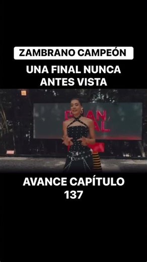 Avance: Capítulo 137 | Una final nunca antes vista Zambrano ganador #desafiodelsiglo #desafio
