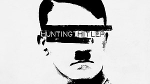 Watch Hunting Hitler Full Episodes, Video & More | HISTORY