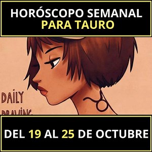 Horóscopo Semanal Tauro Del 19 al 25 de Octubre | Horóscopo Azul Tauro
