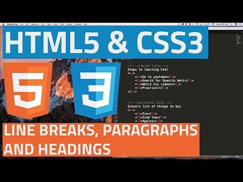 HTML5 and CSS3 beginner tutorial 4 - Line breaks, paragraphs and headings