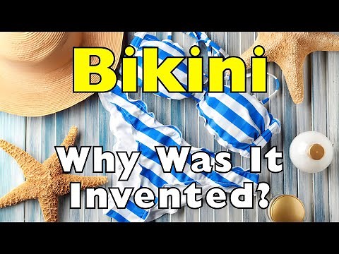 Why Was the Bikini Invented? From Scandal to Icon