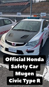 Found this Honda Civic Type R Mugen FN2 Safety Car in a parking lot at Twin Ring Motegi #Honda #HondaCivic #TypeR #Mugen | HondaPro Jason