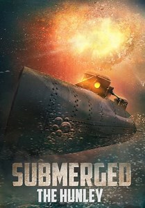 Submerged: The Hunley (2022)