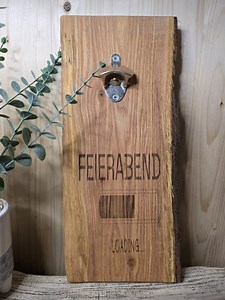 Feierabend Loading - Wall - Bottle opener made of wood with engraving