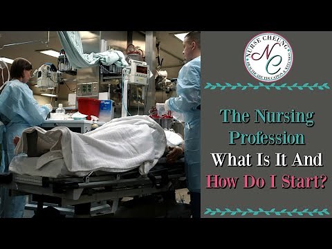 WHAT IS NURSING? A GENERAL OVERVIEW OF WHAT IS NURSING IS AND WHAT NURSES CAN DO WITHIN THE INDUSTRY