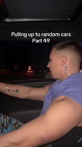 Guy Pulls Up to Random Cars (Part 49)