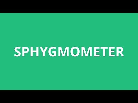 How To Pronounce Sphygmometer - Pronunciation Academy