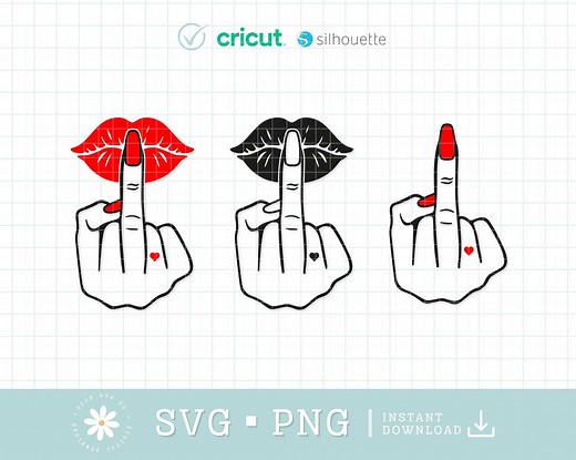 Middle Finger Lips Svg Png, Middle Finger Lips Bundle SVG, Rude Finger SVG, Lips Kiss SVG Hand Middle Finger Svg, F*ck You Gesture, Cricut - Etsy