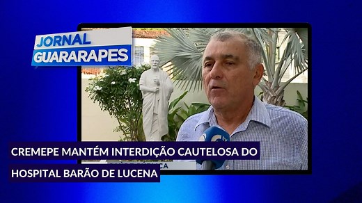 17 reactions | Cremepe mantém interdição cautelosa do Hospital Barão de Lucena. Confira: Saiba mais no Site https://www.tvguararapes.com.br/ ou no YouTube (link nos stories).  #jornalguararapes #tvguararapes #record #jornalismo | TV Guararapes | Facebook