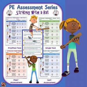 PE Assessment - Striking with a Bat - Teacher, Self, & Peer Assessment Rubrics