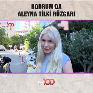 774K views · 2.9K reactions | Aleyna Tilki Bodrum’u Karıştırdı #Tv100Magazin #MagazinHaberleri | TV100 | Facebook