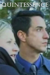 Quintessence (2003) - Movie