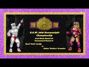E.A.W. 2025 Heavyweight Championship SEMI FINALS 02 - Boy vs Girl Ballbusting Cuntbusting THROWDOWN!
