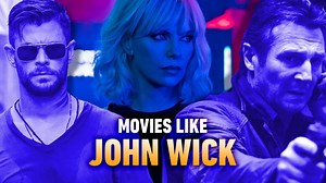 Top Movies Like John Wick