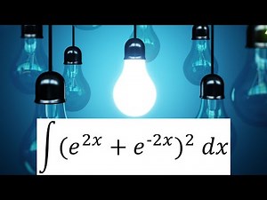 Integration of (e^(2x)+ e^-(2x))^2 (Solution)