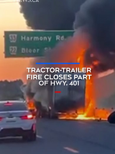 Highway 401 Collision: Truck Fire Disrupts Evening Commute