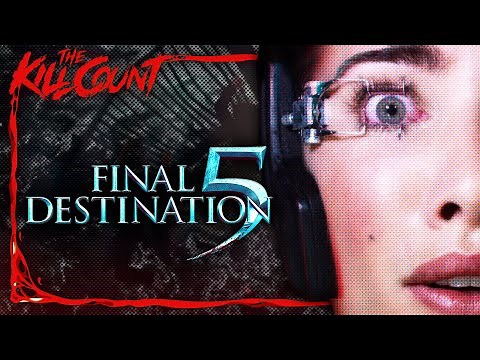 Final Destination 5 (2011) KILL COUNT