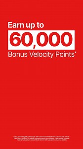 Spend today, go tomorrow with up to 60,000 Bonus Velocity Points with a Virgin Australia Velocity Flyer Credit Card. | Virgin Money Australia