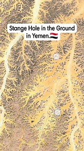 6.1K views · 49 reactions | Stange Hole in the Ground in Yemen....