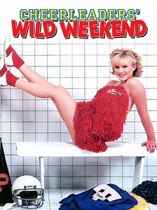 Cheerleaders Wild Weekend Trailer