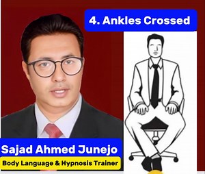 34 reactions · 5 comments | #bodylanguage #sittingpositions Sitting Position No: 04 “Ankles Crossed” | Sajad Ahmed | Facebook
